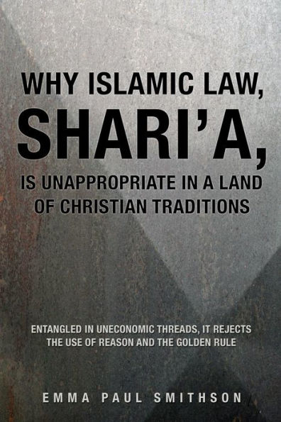 Shari'a, Islamic Law, Is Dangerous Lands of Christian Traditions