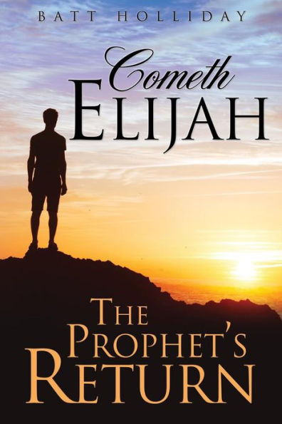 Cometh Elijah