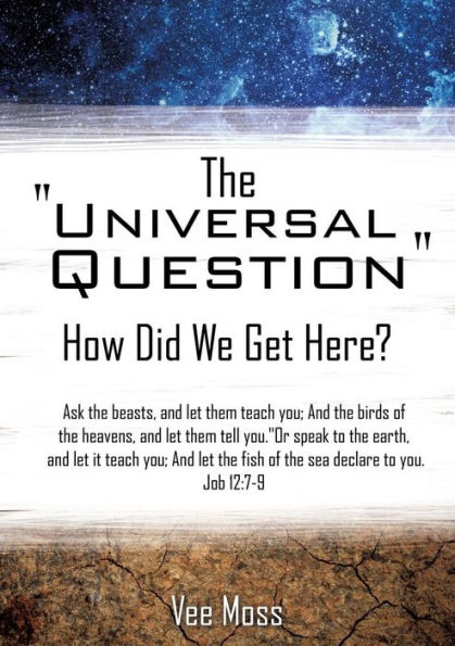 The "Universal Question"