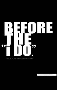 Title: Before the i DO, Author: Donovan Dee Donnell