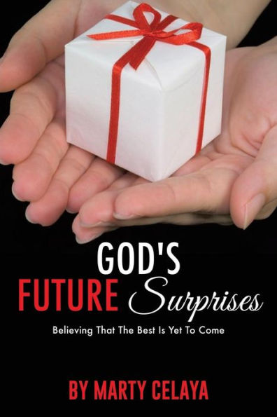 GOD'S FUTURE SURPRISES