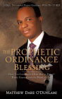 THE PROPHETIC ORDINANCE BLESSING