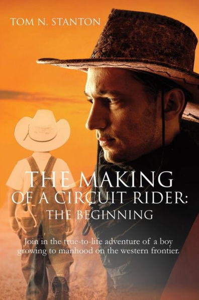 the Making of a Circuit Rider: Beginning