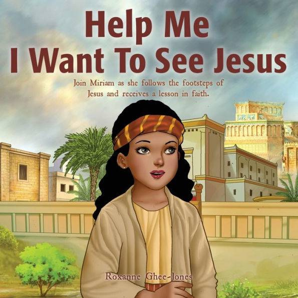 Help Me I Want To See Jesus