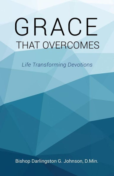 Grace That Overcomes