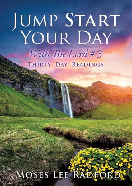 Jump Start Your Day with the Lord # 3