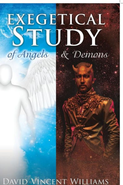 Exegetical Study of Angels & Demons