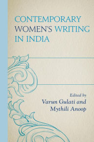 Title: Contemporary Women's Writing in India, Author: Varun Gulati