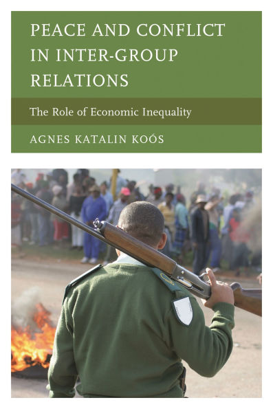Peace and Conflict Inter-Group Relations: The Role of Economic Inequality
