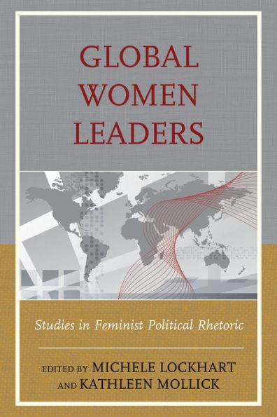 Global Women Leaders: Studies Feminist Political Rhetoric