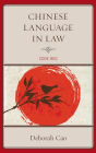 Chinese Language in Law: Code Red