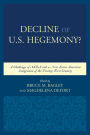 Decline of the U.S. Hegemony?: A Challenge of ALBA and a New Latin American Integration of the Twenty-First Century