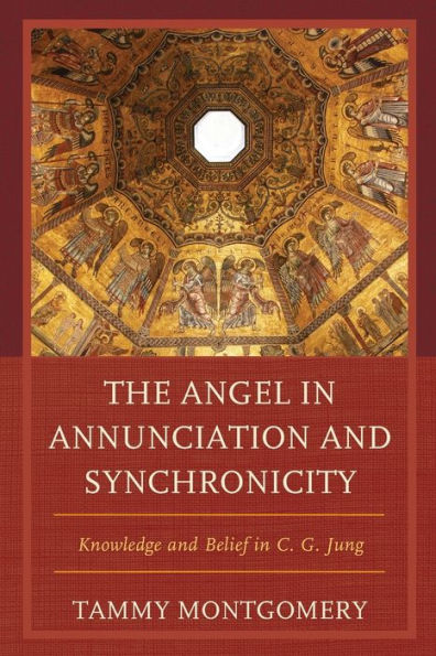 The Angel Annunciation and Synchronicity: Knowledge Belief C.G. Jung
