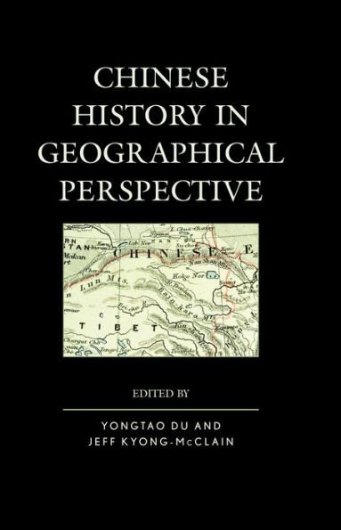 Chinese History Geographical Perspective