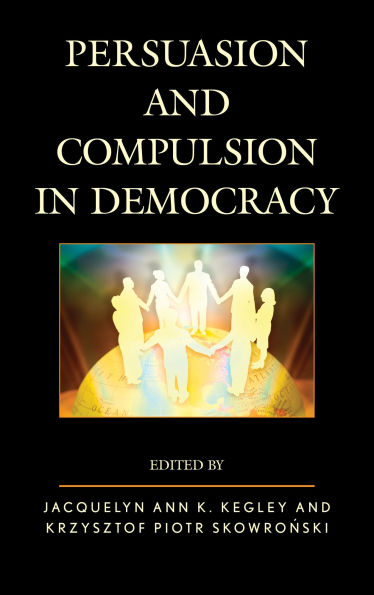 Persuasion and Compulsion Democracy