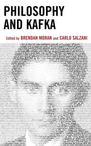 Title: Philosophy and Kafka, Author: Brendan Moran