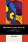 Negotiating Gendered Discourses: Michelle Bachelet and Cristina Fernández de Kirchner