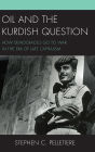 Oil and the Kurdish Question: How Democracies Go to War in the Era of Late Capitalism