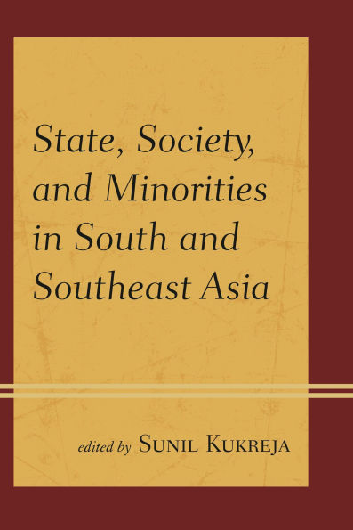 State, Society, and Minorities South Southeast Asia