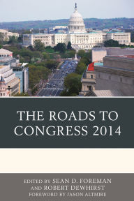 Title: The Roads to Congress 2014, Author: Jason Altmire