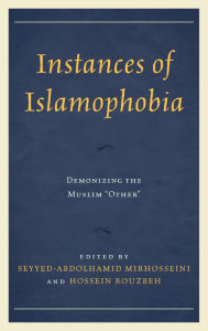 Title: Instances of Islamophobia: Demonizing the Muslim 