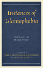 Instances of Islamophobia: Demonizing the Muslim 