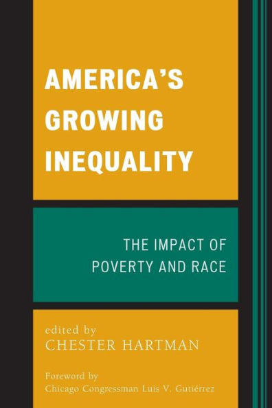 America's Growing Inequality: The Impact of Poverty and Race