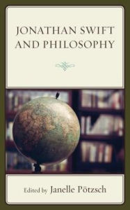 Title: Jonathan Swift and Philosophy, Author: Janelle Pötzsch