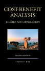 Cost-Benefit Analysis: Theory and Application / Edition 2