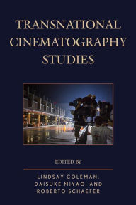 Title: Transnational Cinematography Studies, Author: Lindsay Coleman