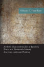 Aesthetic Transcendentalism in Emerson, Peirce, and Nineteenth-Century American Landscape Painting