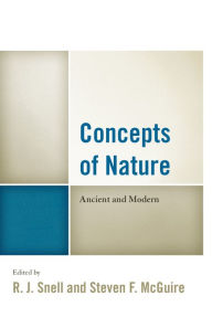 Title: Concepts of Nature: Ancient and Modern, Author: R. J. Snell