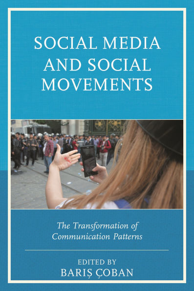 Social Media and Movements: The Transformation of Communication Patterns