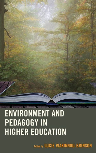 Environment and Pedagogy Higher Education