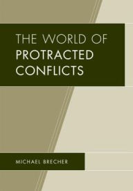 Title: The World of Protracted Conflicts, Author: Michael Brecher
