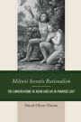 Milton's Socratic Rationalism: The Conversations of Adam and Eve in Paradise Lost