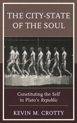 the City-State of Soul: Constituting Self Plato's Republic