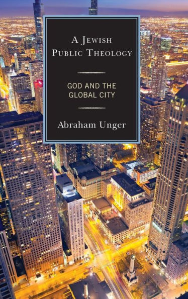 A Jewish Public Theology: God and the Global City