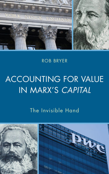 Accounting for Value Marx's Capital: The Invisible Hand