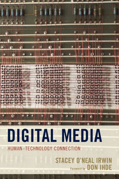 Digital Media: Human-Technology Connection