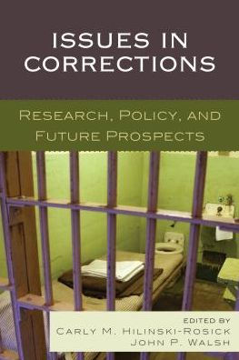 Issues Corrections: Research, Policy, and Future Prospects