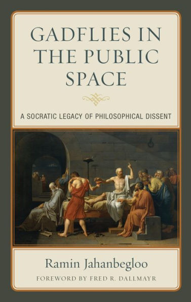 Gadflies in the Public Space: A Socratic Legacy of Philosophical Dissent