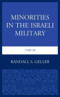 Minorities in the Israeli Military, 1948-58