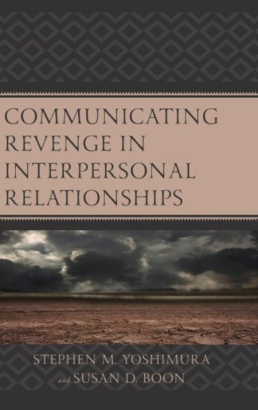 Communicating Revenge Interpersonal Relationships