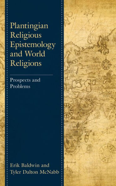 Plantingian Religious Epistemology and World Religions: Prospects and Problems