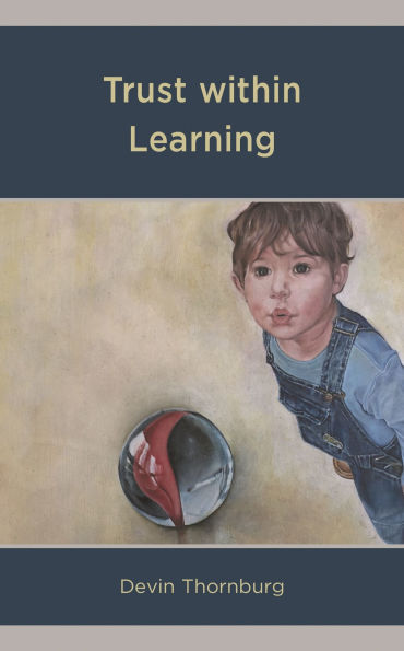 Trust within Learning
