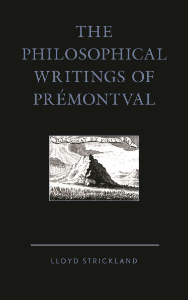 The Philosophical Writings of Prémontval