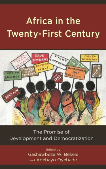 Africa in the Twenty-First Century: The Promise of Development and Democratization