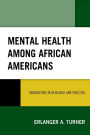 Mental Health among African Americans: Innovations in Research and Practice