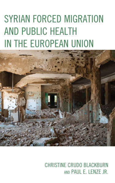 Syrian Forced Migration and Public Health the European Union